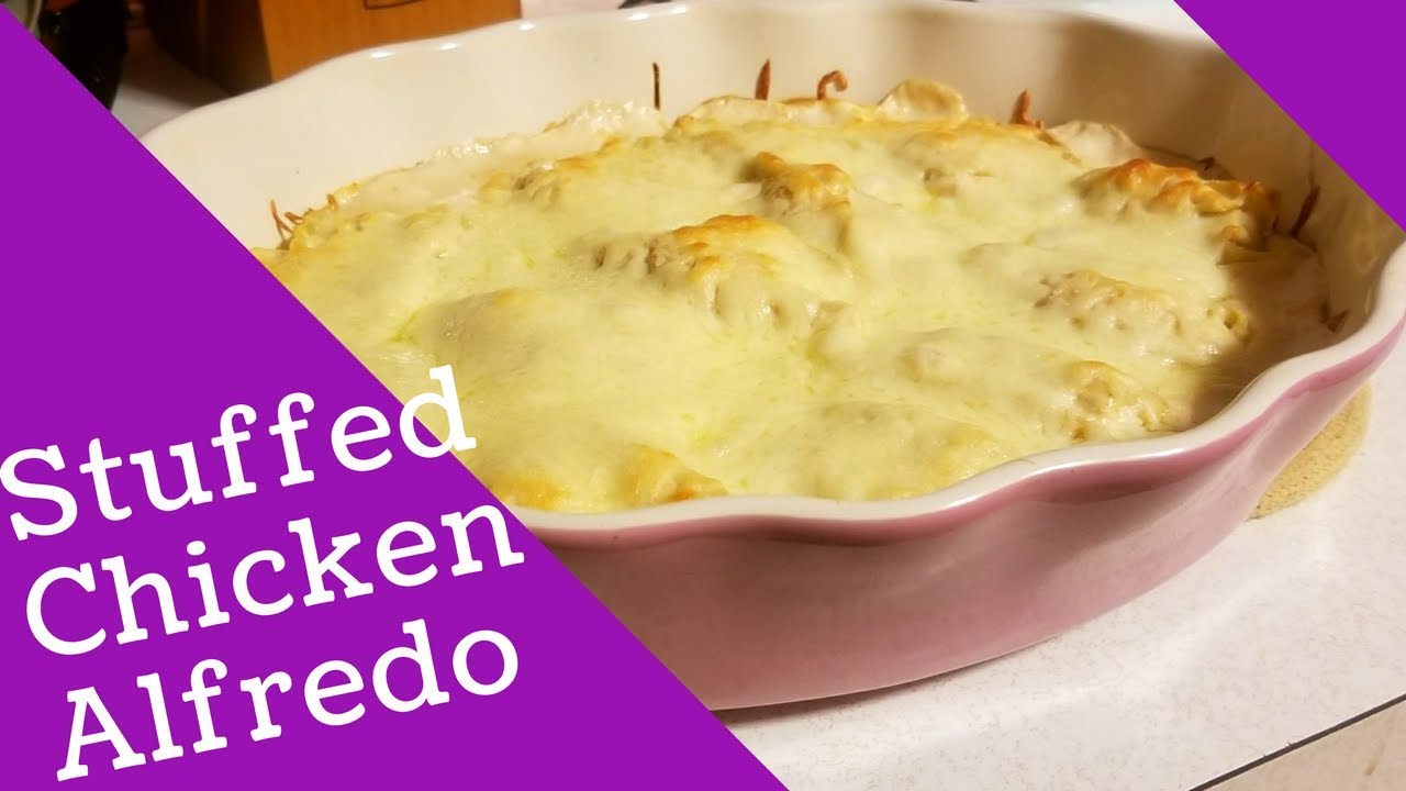 Cook With Me Stuffed Chicken Alfredo Kid Friendly Dinner YouTube