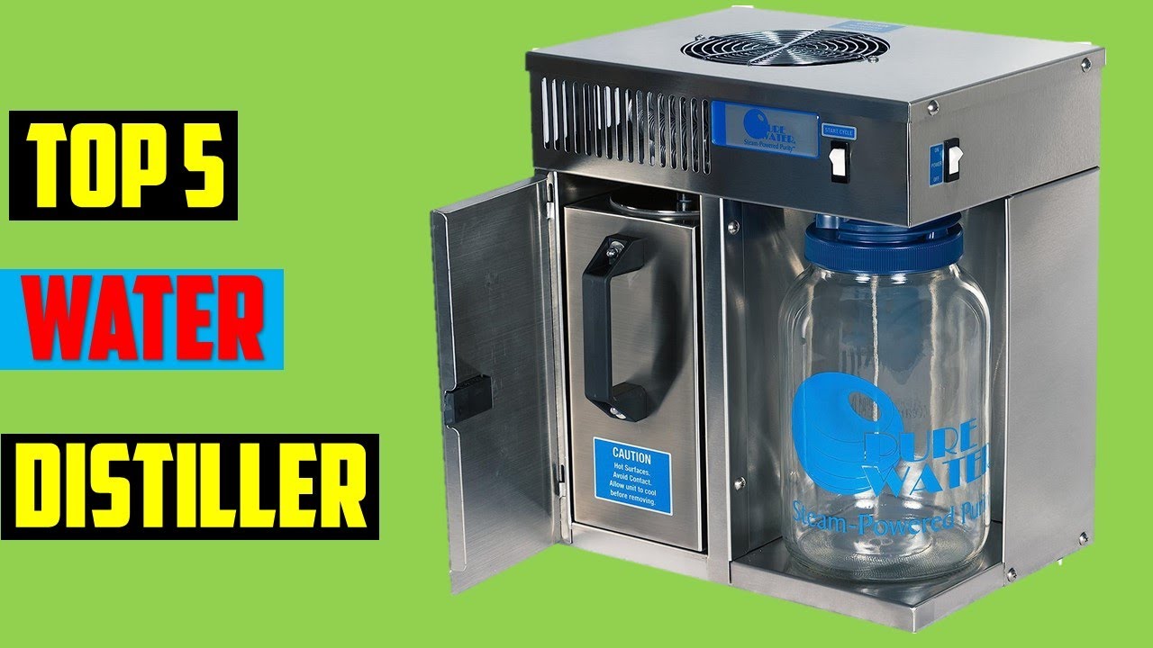 Best Water Distiller In 2023Top 5 Best Home Water Distiller Review Of