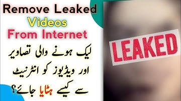 How to Remove leaked photos or videos from the internet | How to Delete Leaked Photo and Videos 2025