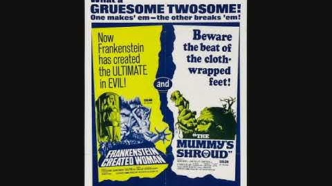 Frankenstein Created Woman & The Mummy