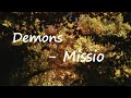 MISSIO Demons Lyrics