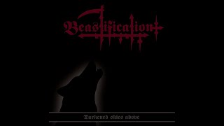 Beastification-Darkened Skies Above-Demo 2020