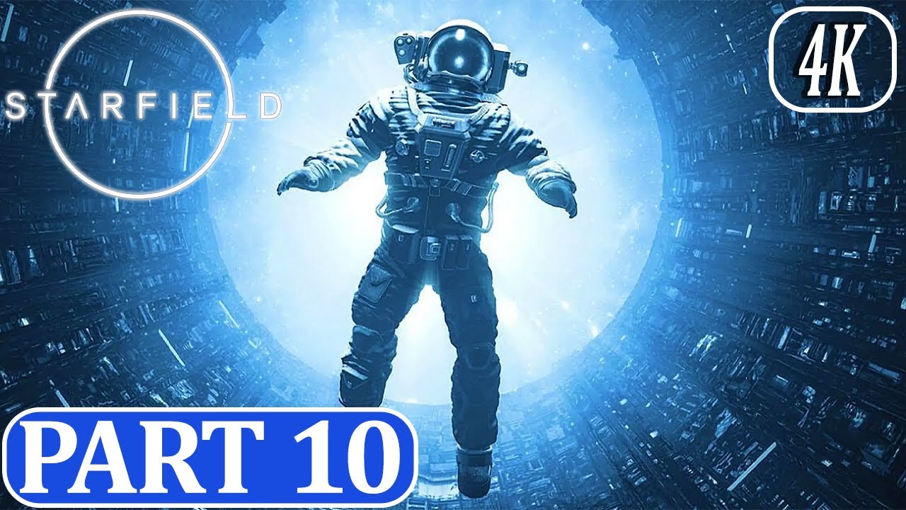 Starfield Walkthrough Gameplay Part 10 (Full Game) (4K 60fps PC) Ultra No Commentary