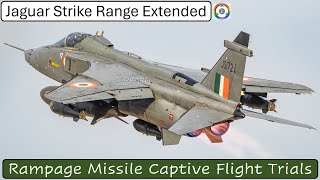 Jaguar Strike Range Extended with Rampage Missile | Captive Flight Trials