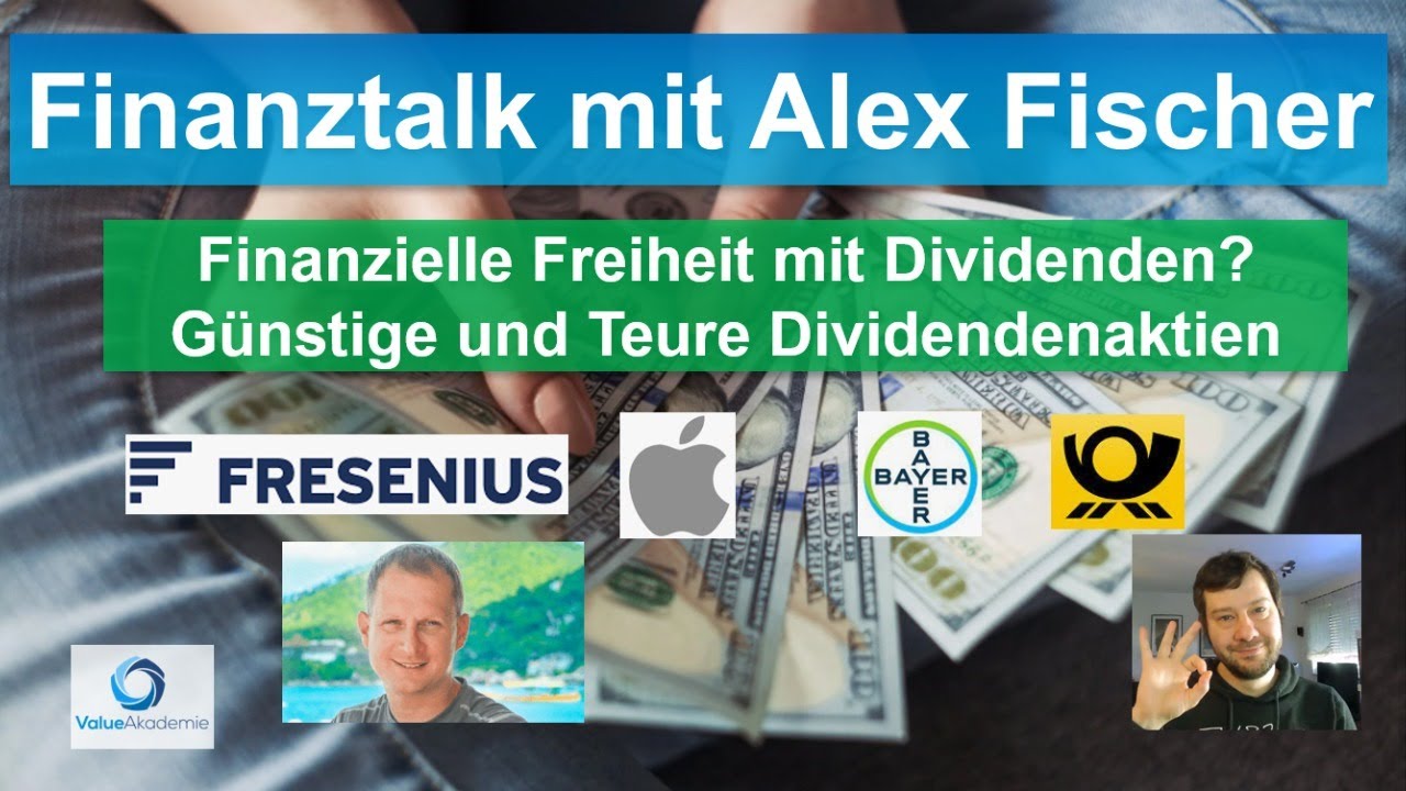 Finanzielle Freiheit mit Dividenden? Finanztalk mit Alex Fischer: Strategie und Dividendenaktien