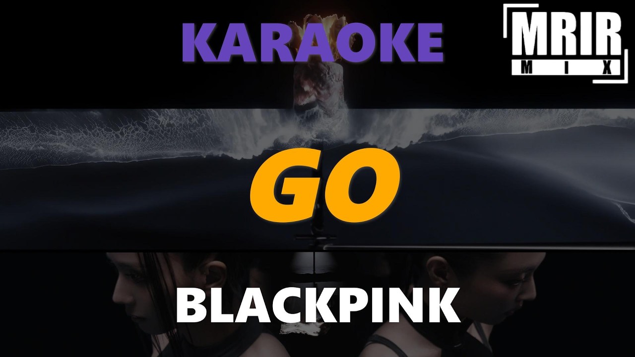 BLACKPINK - GO KARAOKE Instrumental With Lyrics