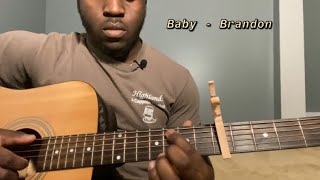 Baby - Brandon Guitar Tutorialhow To Play Baby