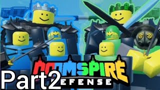 Doomspire tower defense part2 :/