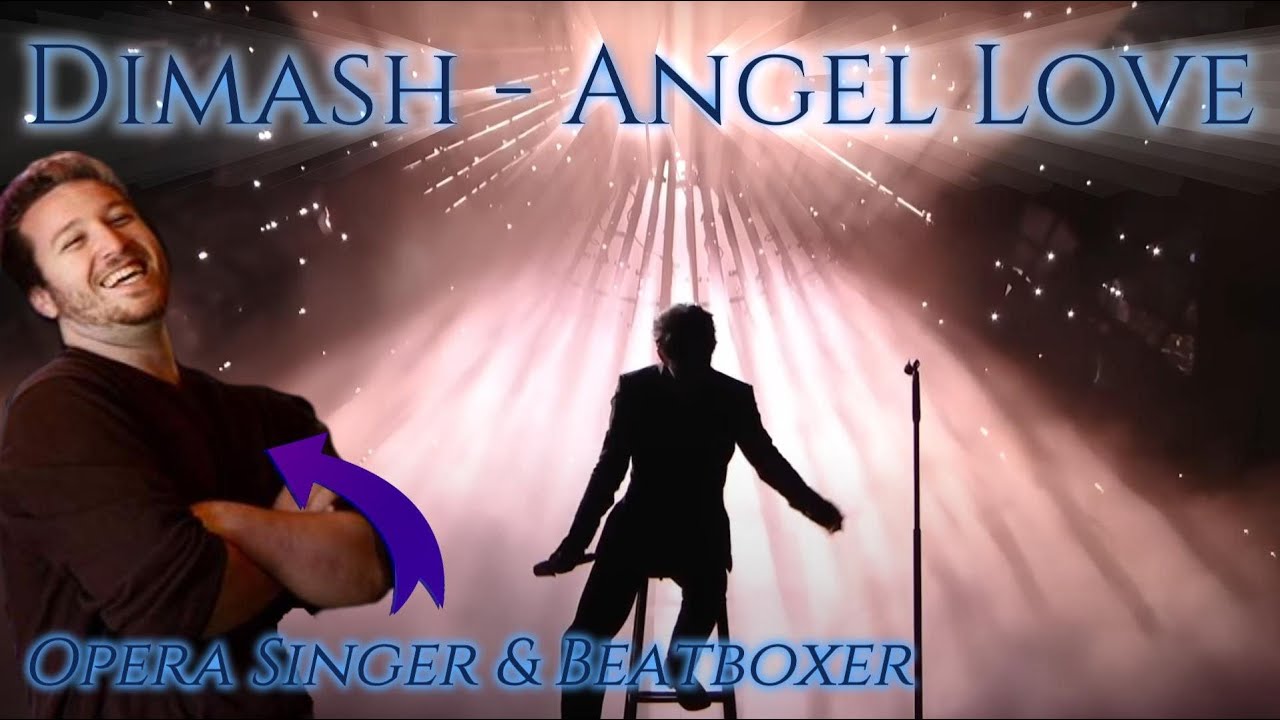 Opera Singer Reacts (& Analyzes) - Angel Love || Dimash - YouTube