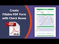 How to create a fillable pdf form with check boxes using Adobe Acrobat Pro DC
