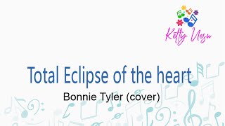 TOTAL ECLIPSE OF THE HEART Bonnie Tyler - (Cover Ketty Uesu) subtítulos español