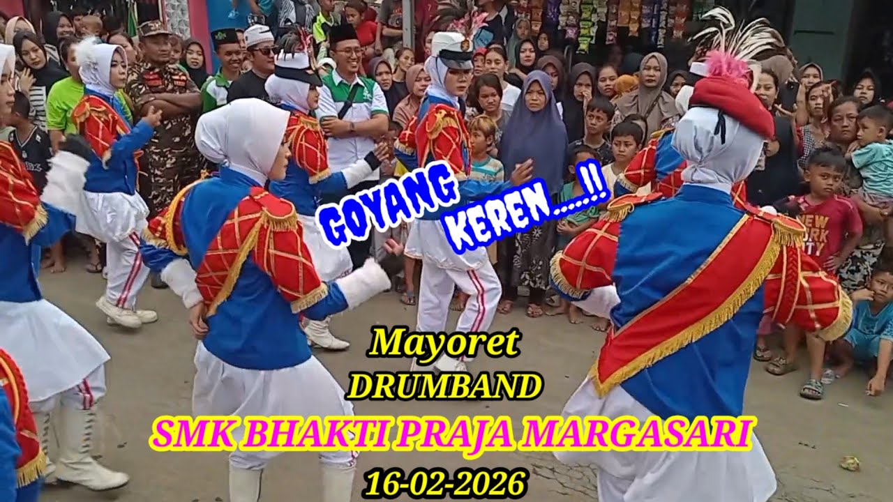Goyang Keren.. ‼️ Mayoret Drumband SMK BHAKTI PRAJA MARGASARI _ Kirab HARLAH NU 100 Desa Kalisalak 