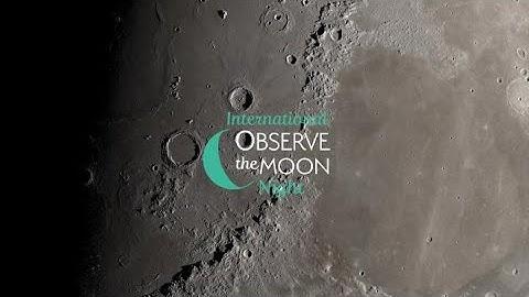 International Observe the Moon Night 2020 Trailer