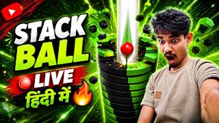 Stack Ball 🔴 Hindi Live 🔥☠️