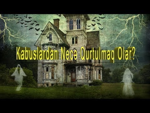 Video: Kabuslardan Necə Qurtulmaq Olar