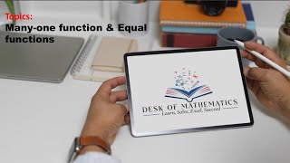 Lecture 21 | Many-one function & Equal function | Discrete Mathematics | Chandigarh University 