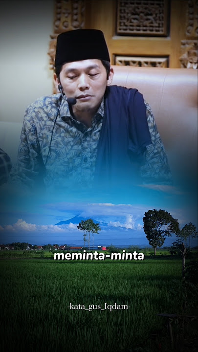 Hukum meminta minta #gusiqdamofficial #gusiqdhamterbaru #gusiqdamstory #gusiqdham