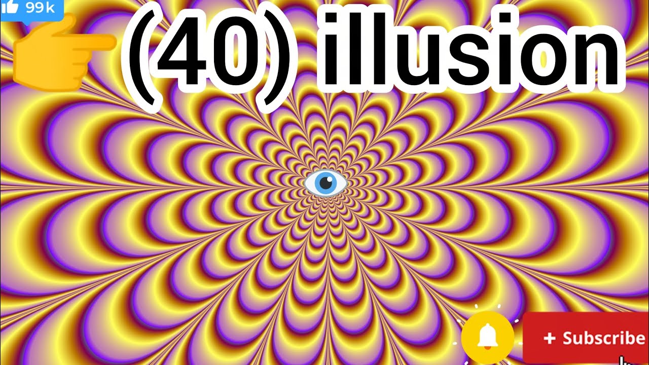 #illusion