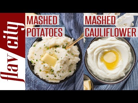 The Ultimate Mashed Potatoes & Keto Mashed Cauliflower - Bobby's Kitchen Basics