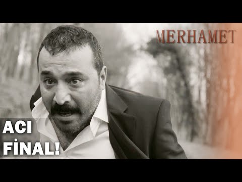 Hiç Kimse Bu SONU Haketmedi.. - Merhamet 44.Bölüm (FİNAL)