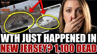 Something Bizarre Just Happened In New Jersey! 1,100 NOW DEAD!