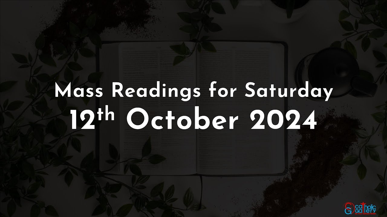 Catholic Mass Readings in English - October 12 2024 - YouTube
