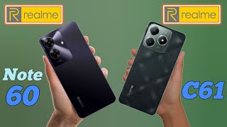 REALME NOTE 60 V/S REALME C61 BUDGET PHONE COMPARISON