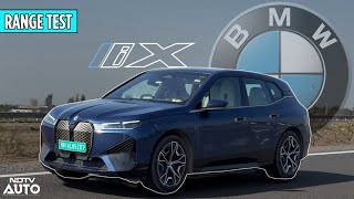 BMW iX xDrive 50 | Range Test On Highway | NDTV Auto