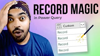 the magic of working with records in power query