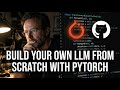 Calling APIs isn't enough anymore! LLMs-from-scratch guides you to build an LLM with PyTorch and...