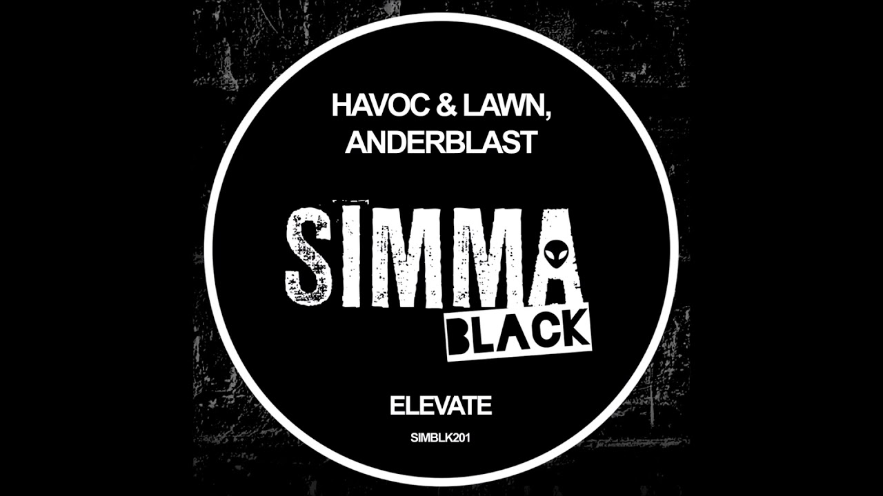 PREMIERE: Havoc & Lawn, Anderblast - Elevate (Original Mix) [Simma Black]