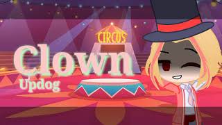 Clown - Updog - DayCore