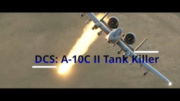 DCS: A-10C II Tank Killer Trailer (Cinematic)