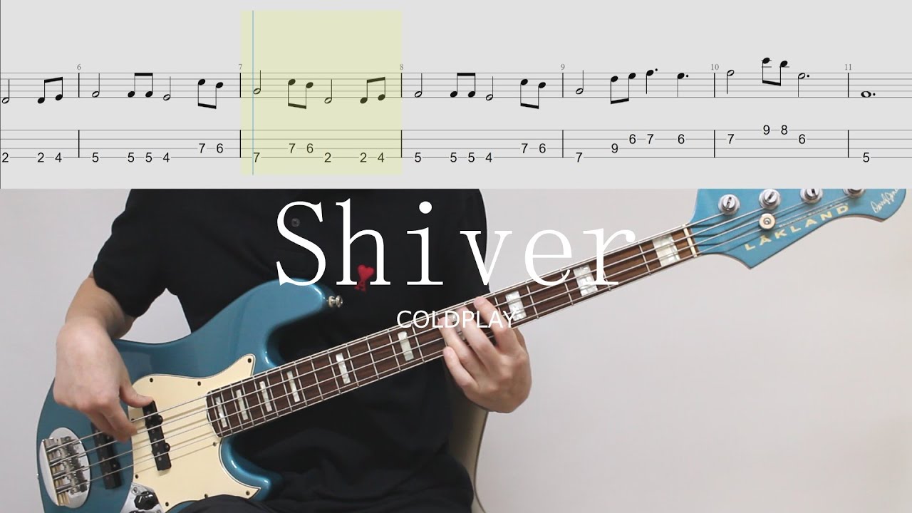 COLDPLAY - Shiver│BASS TAB│악보│난이도★★☆☆☆