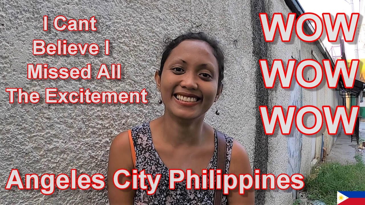 WOW I CANT BELIEVE I MISSED ALL THE EXCITEMENT WHILE I WAS AWAY ANGELES CITY PHILIPPINES 