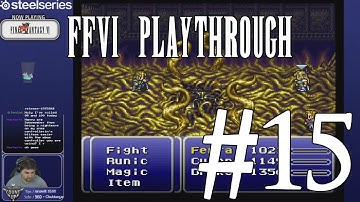 Final Fantasy 6 (SNES FF3) PART 15 - FF Count Up Marathon