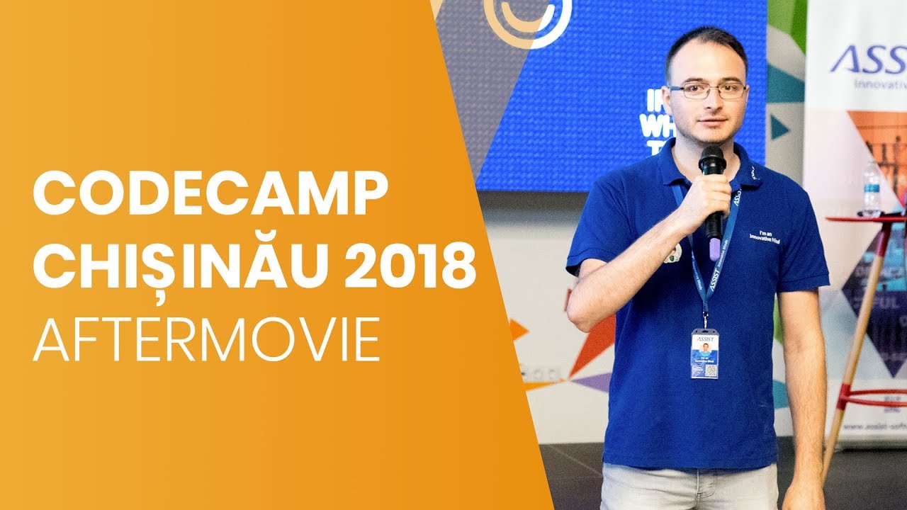 Vezi cum a fost la Codecamp Chișinău 2018! ASSIST Software - Aftermovie