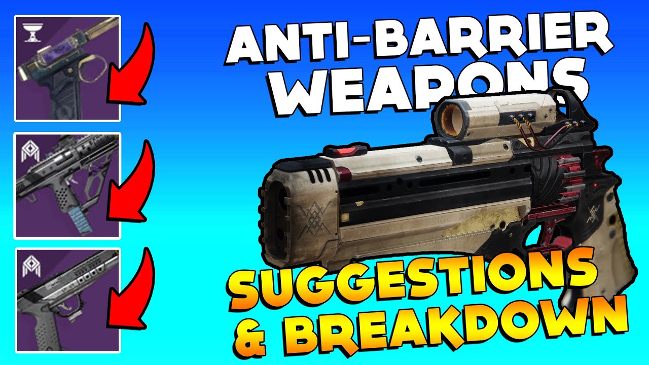  Anti  Barrier  Weapon Suggestions Breakdown Vorpal 
