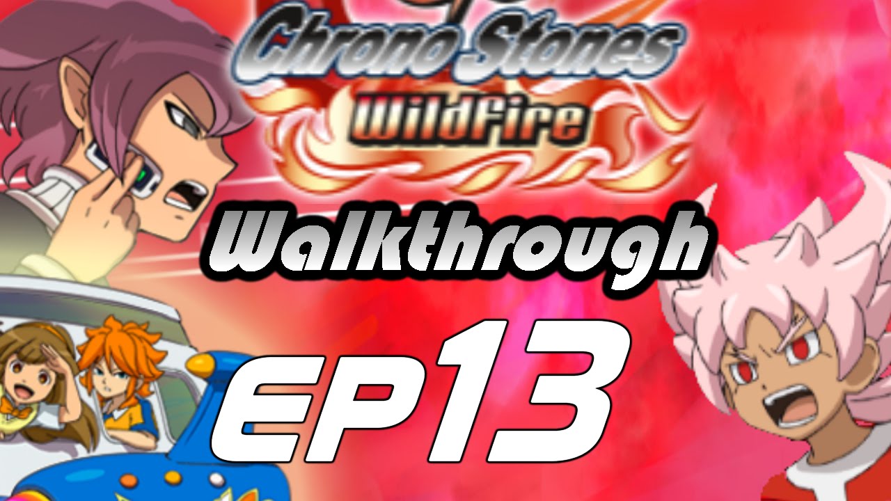 Inazuma Eleven Go Episode 13