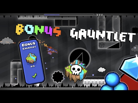 Geometry Dash 2.1 - Bonus Gauntlet - The Lost Gauntlets