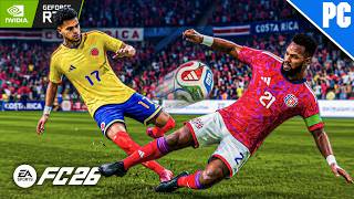 FC 26 - Colombia vs Costa Rica | Ft. Diaz, James Rodriguez | International Friendly | PC™ [2K60]