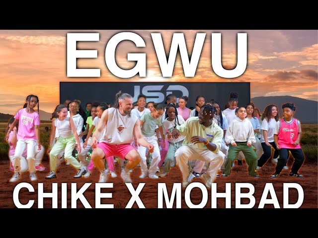 Egwu - Chike x Mohbad | Loïc Reyel x Julien Moraux choreography class=