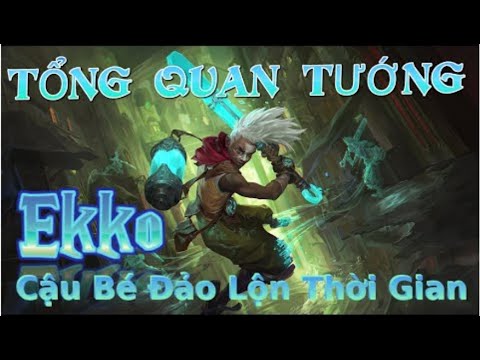 Tiny Gaming |  Tướng mới ekko đi top