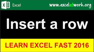 Insert a row - Learn Excel Fast - Excel 2016