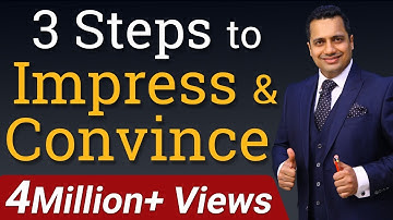 3 Steps to Impress and Convince Video In Hindi By Vivek Bindra