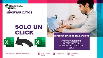 MACROS para IMPORTAR datos en excel de OTRO archivo SIN DUPLICARLOS  | CONOCIENDO EXCEL