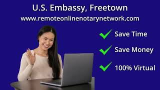 U S Embassy Freetown Notary Public Same Day Appointments Available Virtual Notary