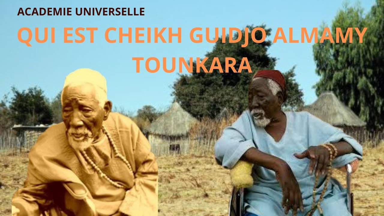 QUI EST CHEIKH GUIDJO ALMAMY TOUNKARA ?