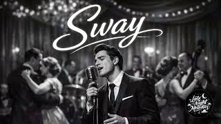 Sway by Michael Buble - Late Night Melodies (AI Cover)