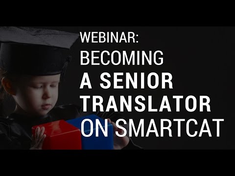 Becoming a Senior Translator on smartCAT - YouTube